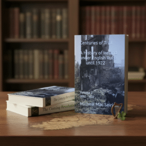 A History of Ireland Under English Rule - Volume 2 (1692 - 1922)