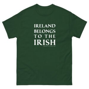 Ireland Belongs To The Irish